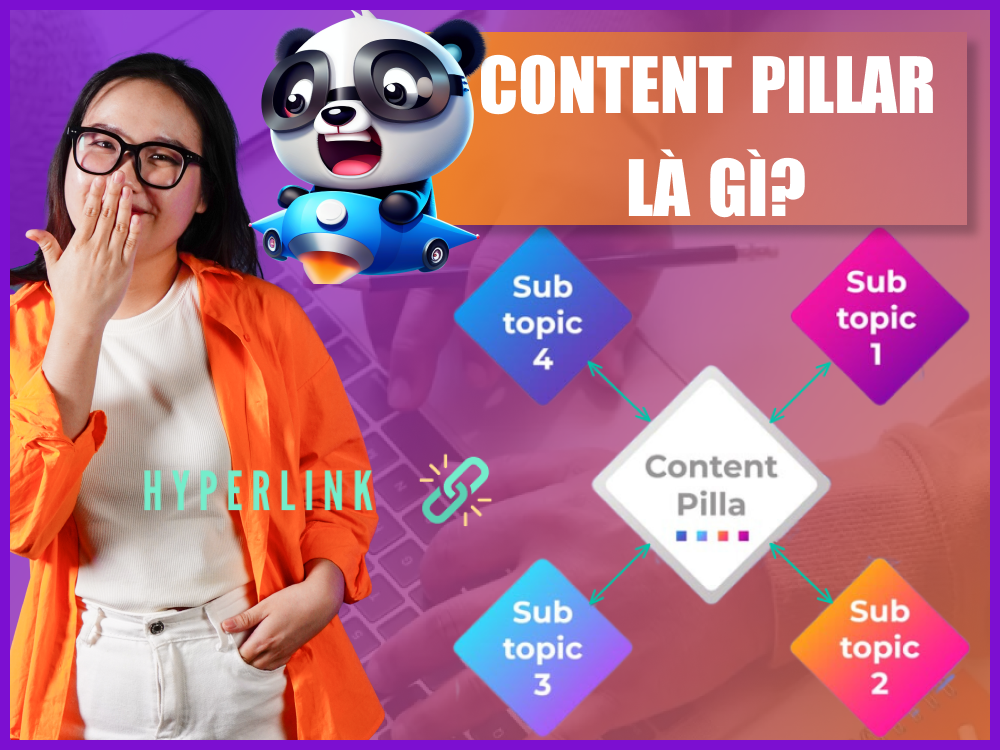 Content Pillar là như thế nào? 6 Bước Triển Khai Content Pillars Thành Công