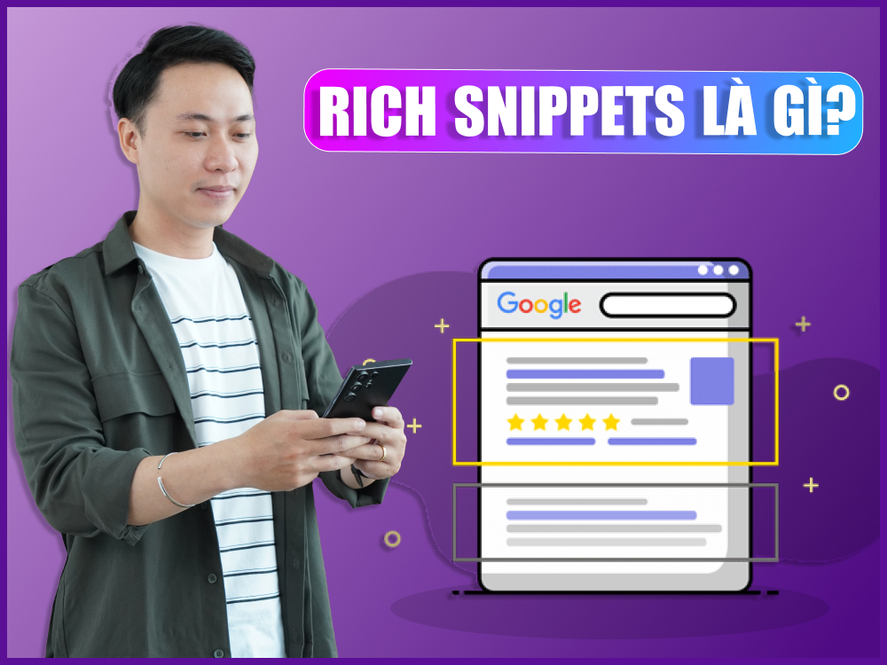 Tìm hiểu về rich snippets là gì