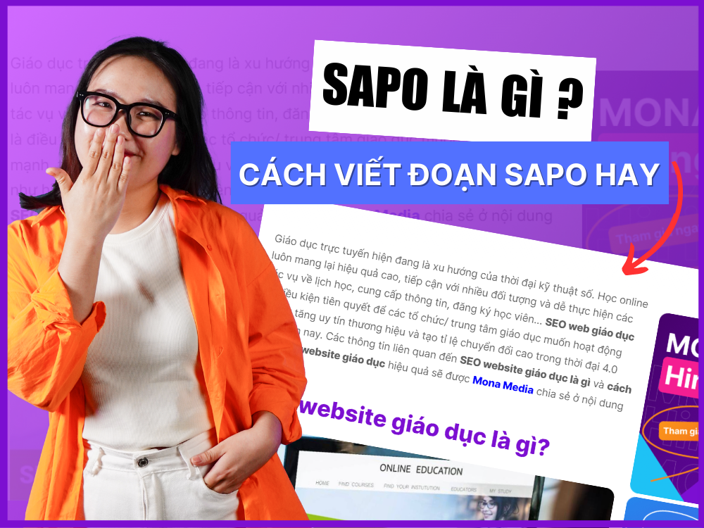 Sapo là gì? Cách viết đoạn sapo hấp dẫn, cuốn hút người đọc