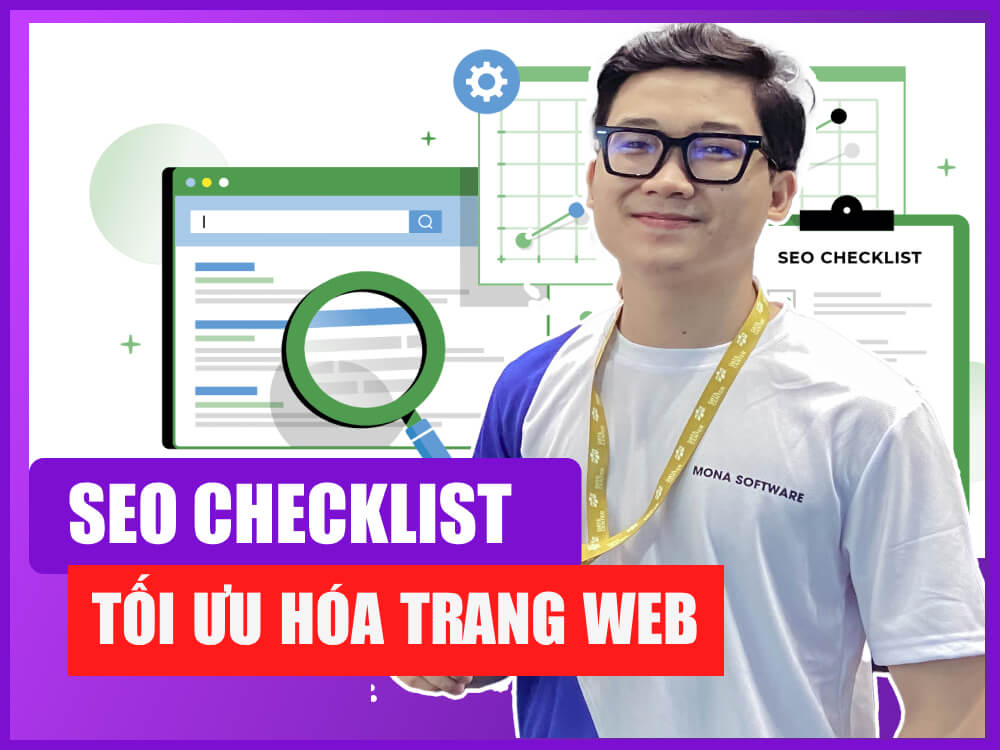 SEO Checklist: 39 Tips để tối ưu hóa trang web của bạn 2023