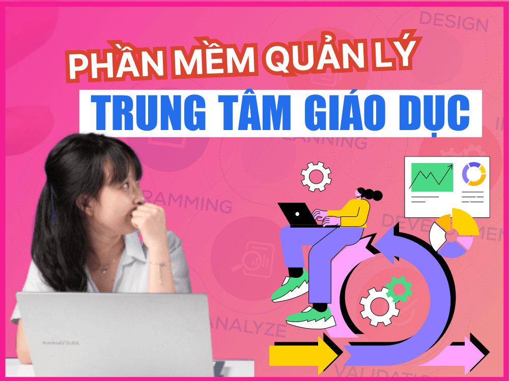 Phần mềm quản lý trung tâm ngoại ngữ - tin học, dạy tiếng, thi bằng lái xe